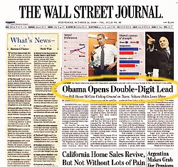 Wall Street Journal, October 22, 2008: Headline: â€œObama Opens Double-Digit Leadâ€
