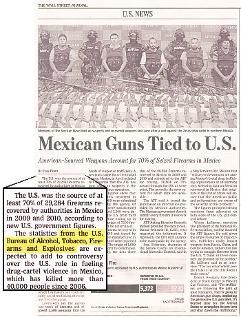 scan of The Wall Street Journal, June 10, 2011 Page A3: â€˜Mexican Guns Tied to U.S. â€¢ American-Sourced Weapons Account for 70% of Seized Firearms in Mexicoâ€™